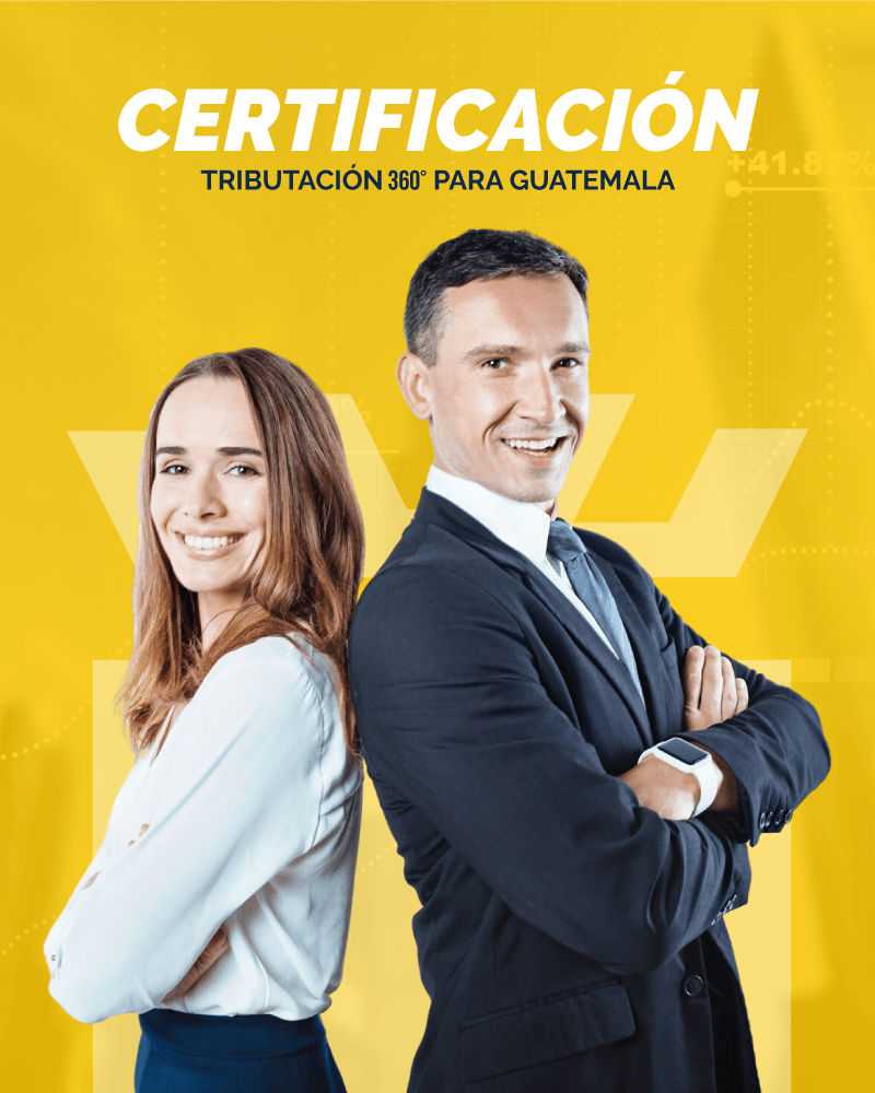 Certificación en Tributación 360° para Guatemala